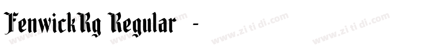 FenwickRg Regular 常规字体转换